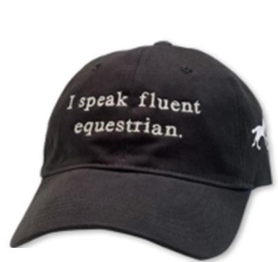 Stirrups Clothing Company I Speak Fluent Equestrian Adult Cap